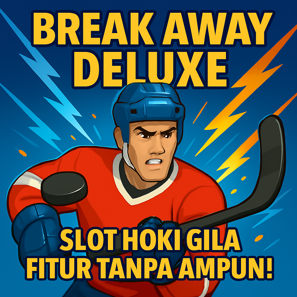 Break Away Deluxe