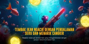 Strategi Jitu Menembak Ikan di Game Slot Fish Haiba